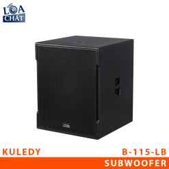 LOA SUBWOOFER KULEDY B-115-LB